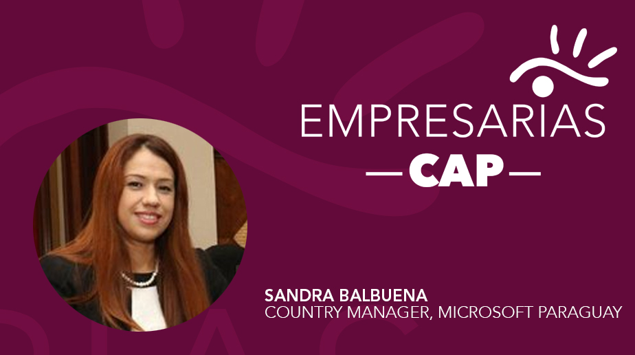 Entrevista a Sandra Balbuena – Country Manager de Microsoft Paraguay