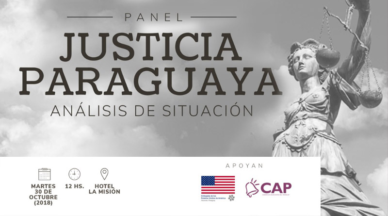 Hoy se realiza el Panel Justicia Paraguaya: análisis de la situación
