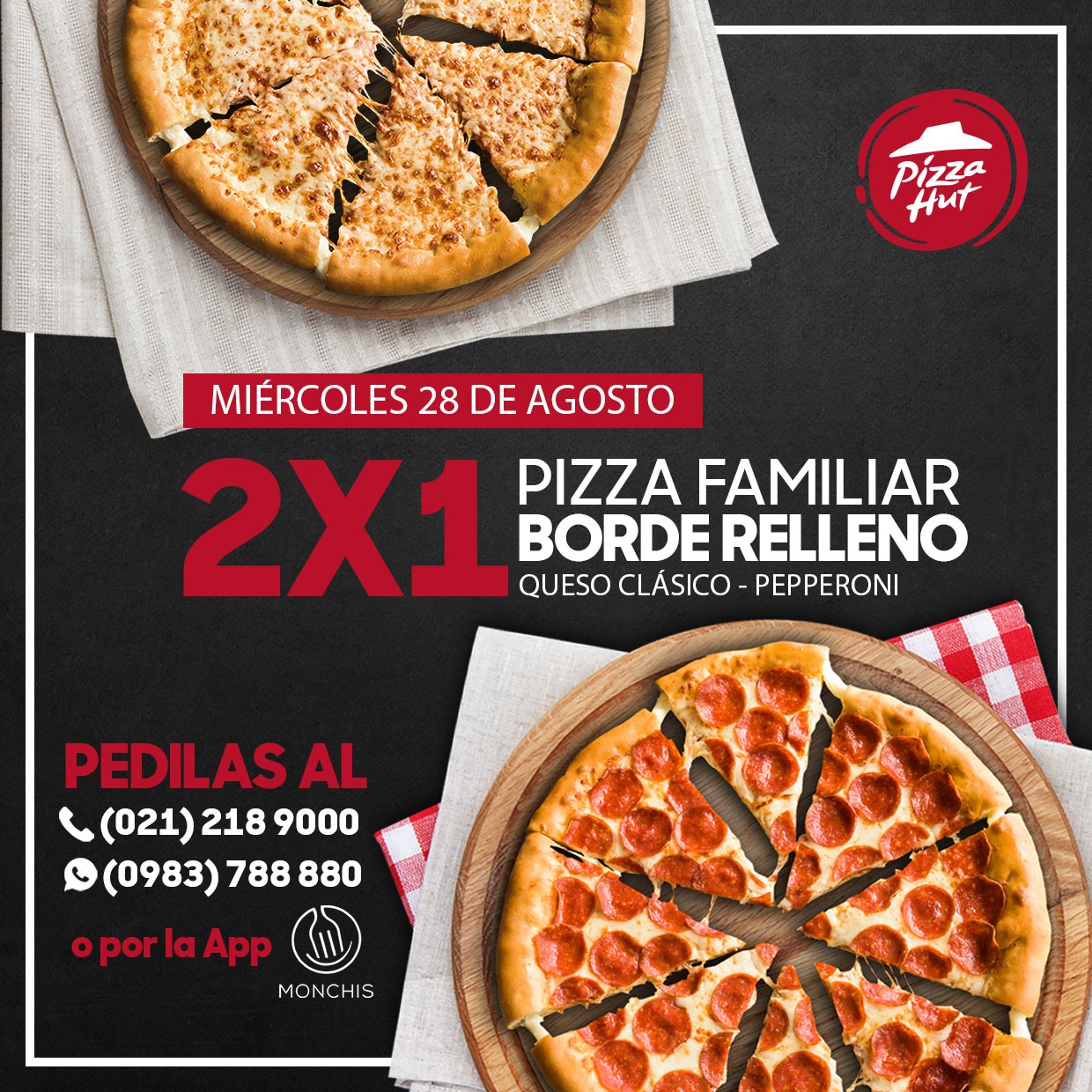 Promo 2×1 familiar de Pizza Hut