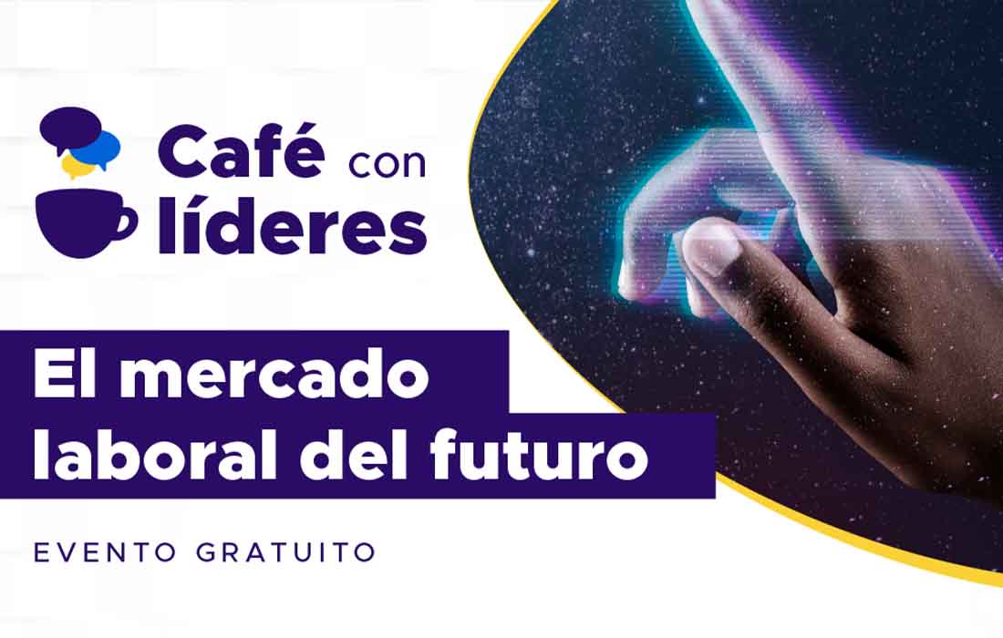 UP lanza ciclo de charlas “Café con líderes”